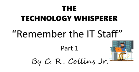 Remember the IT Staff Part1